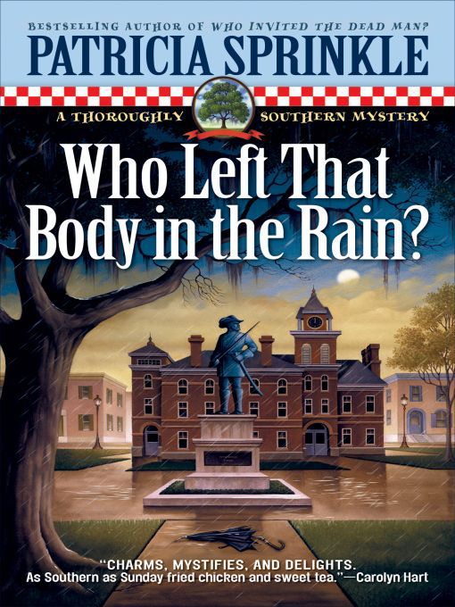 Title details for Who Left that Body in the Rain? by Patricia Sprinkle - Available